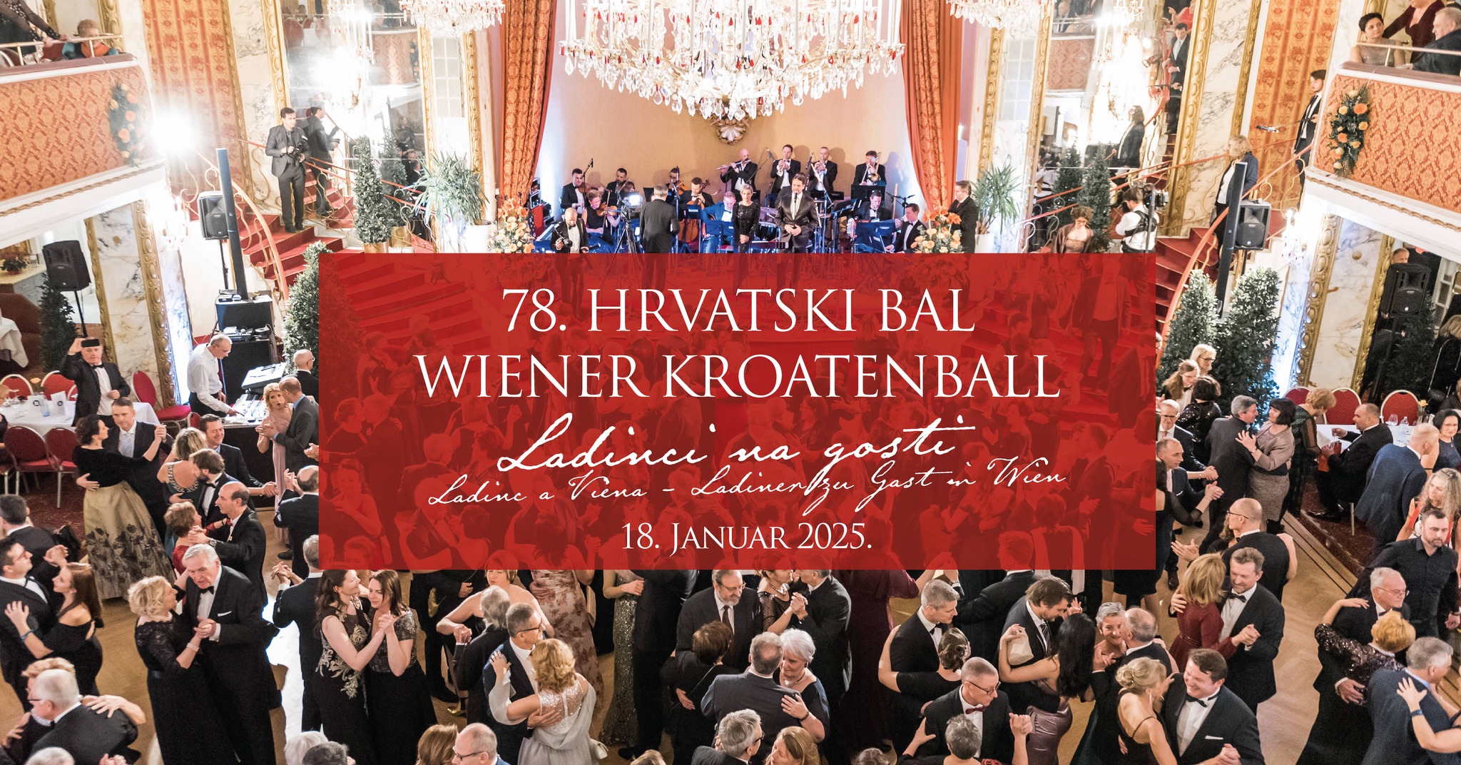 Wiener Kroatenball am 18. January 2025 @ Parkhotel Schönbrunn.