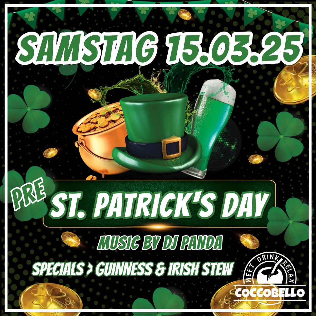 Pre St. Patrick's Day am 15. March 2025 @ Coccobello Bar.