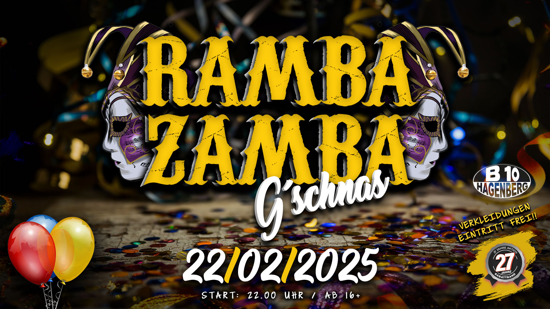 B10 Ramba Zamba Gschnas am 22. February 2025 @ B10.