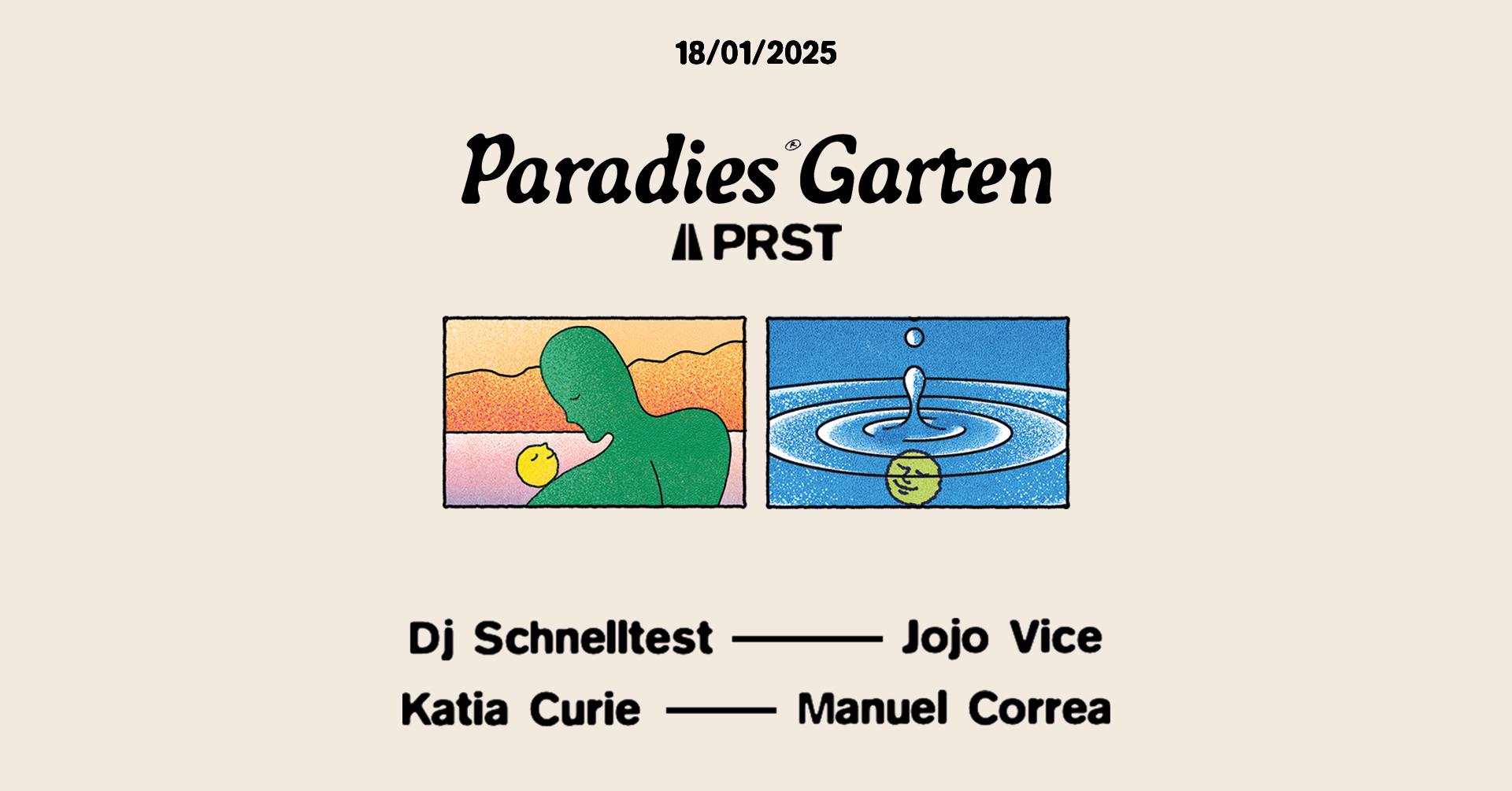 Paradies Garten x PRST am 18. January 2025 @ Praterstrasse / PRST.