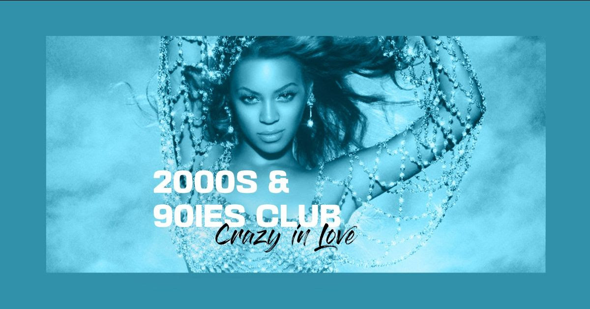 Crazy in 2000s & 90ies Club Love am 1. February 2025 @ The Loft.