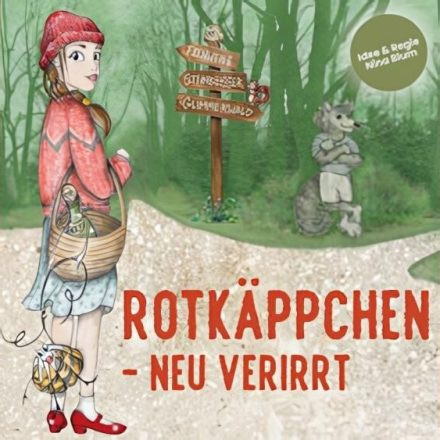 Rotkäppchen - Neu verirrt!