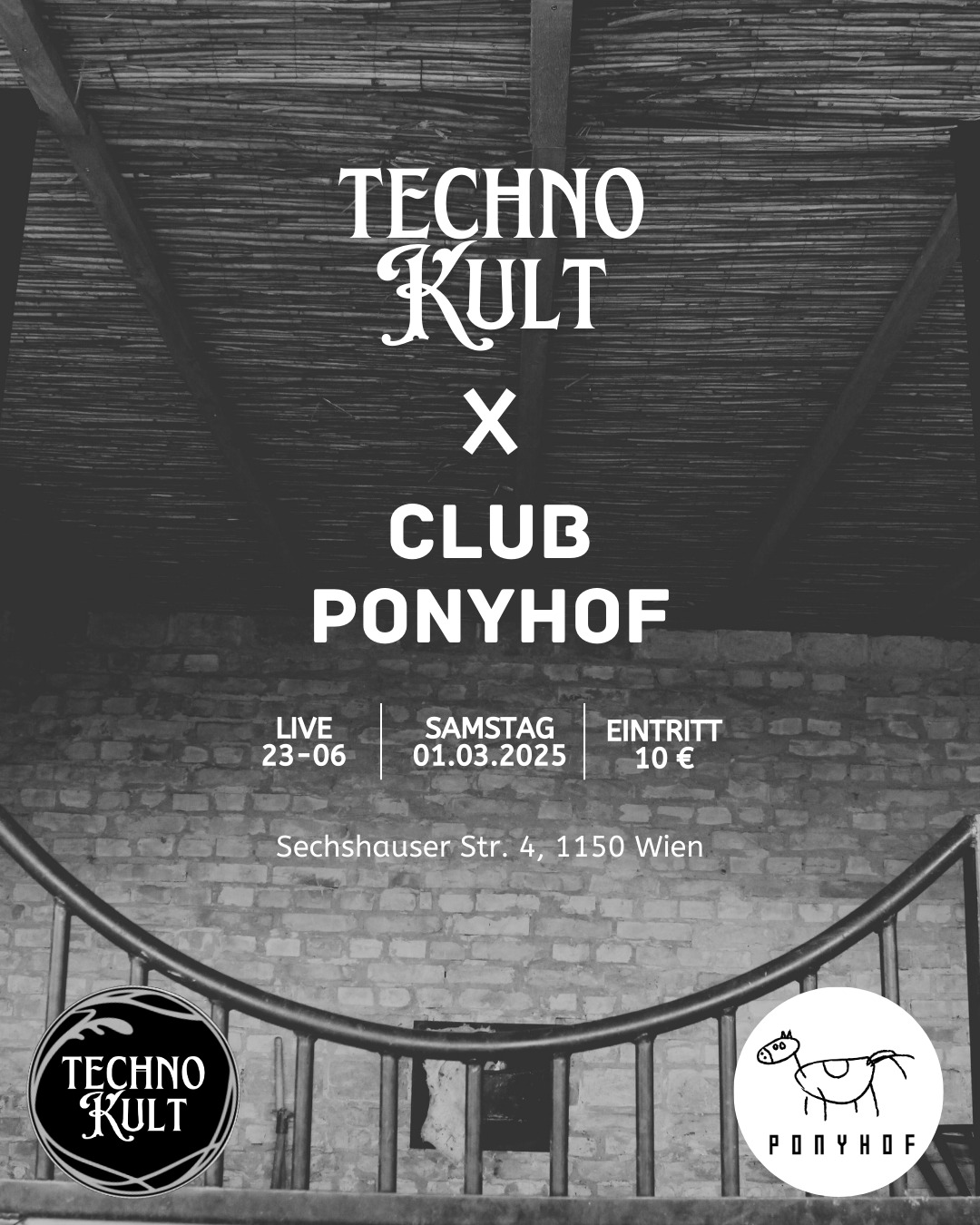 Techno.Kult x Ponyhof am 1. March 2025 @ Ponyhof.