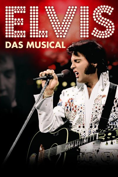 Elivs - Das Musical am 27. February 2025 @ Wiener Stadthalle - Halle F.