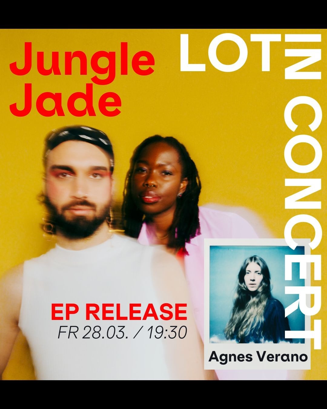 Jungle Jade + Agnes Verano am 28. March 2025 @ Das LOT.