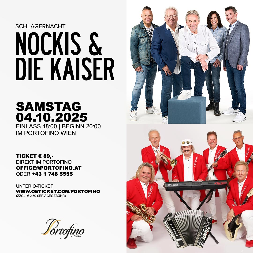 Nockis & Die Kaiser am 4. October 2025 @ Portofino.