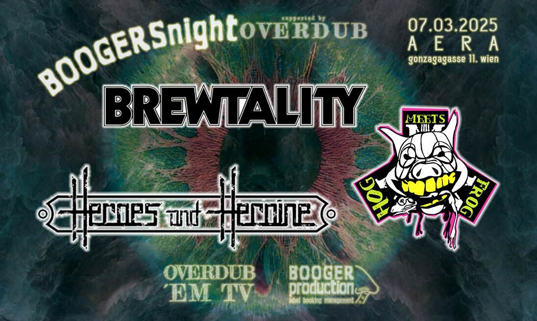 BREWTALITY, HOG MEETS FROG, HEROES AND HEROINE am 7. March 2025 @ Aera.