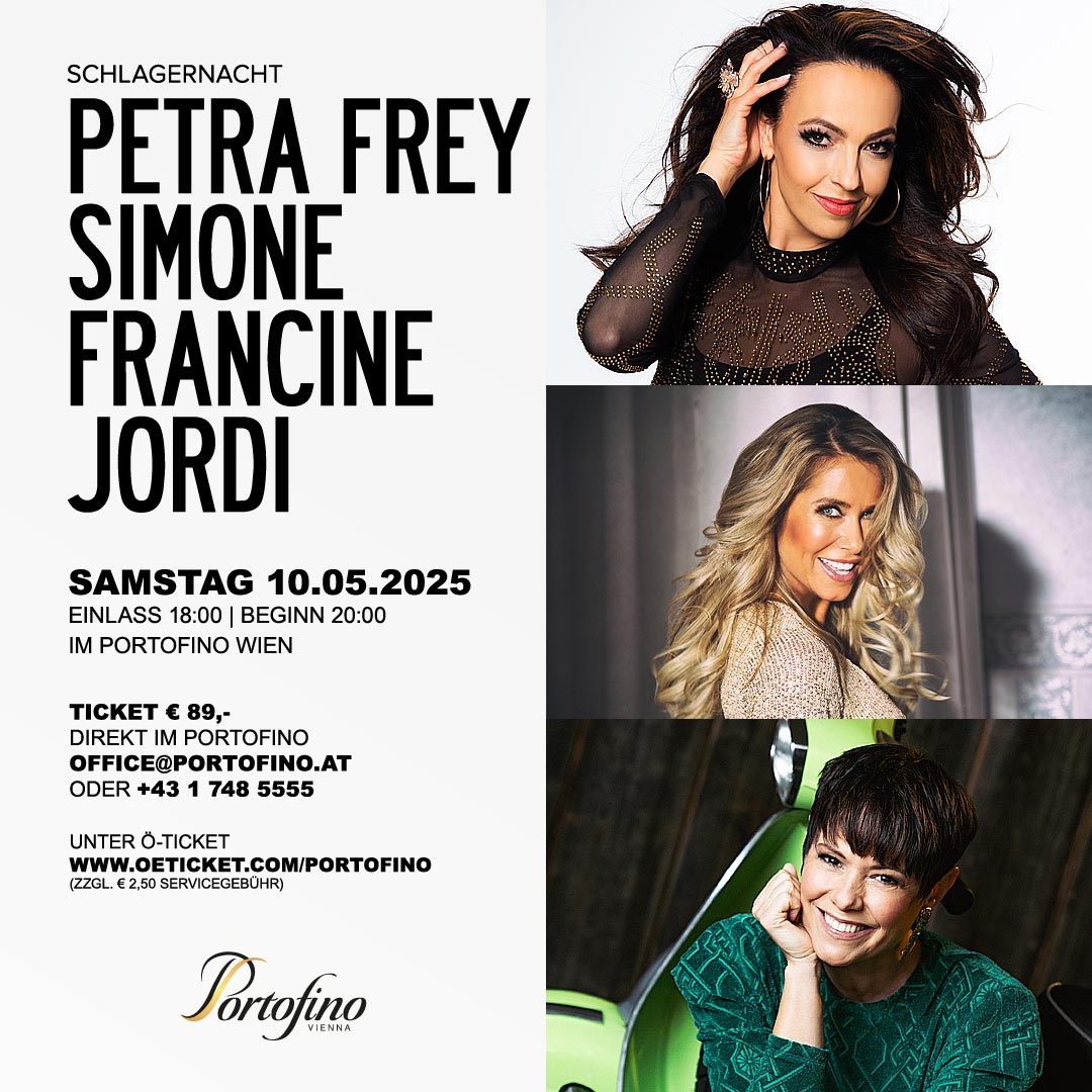 Petra Frey, Simone & Francine Jordi am 10. May 2025 @ Portofino.