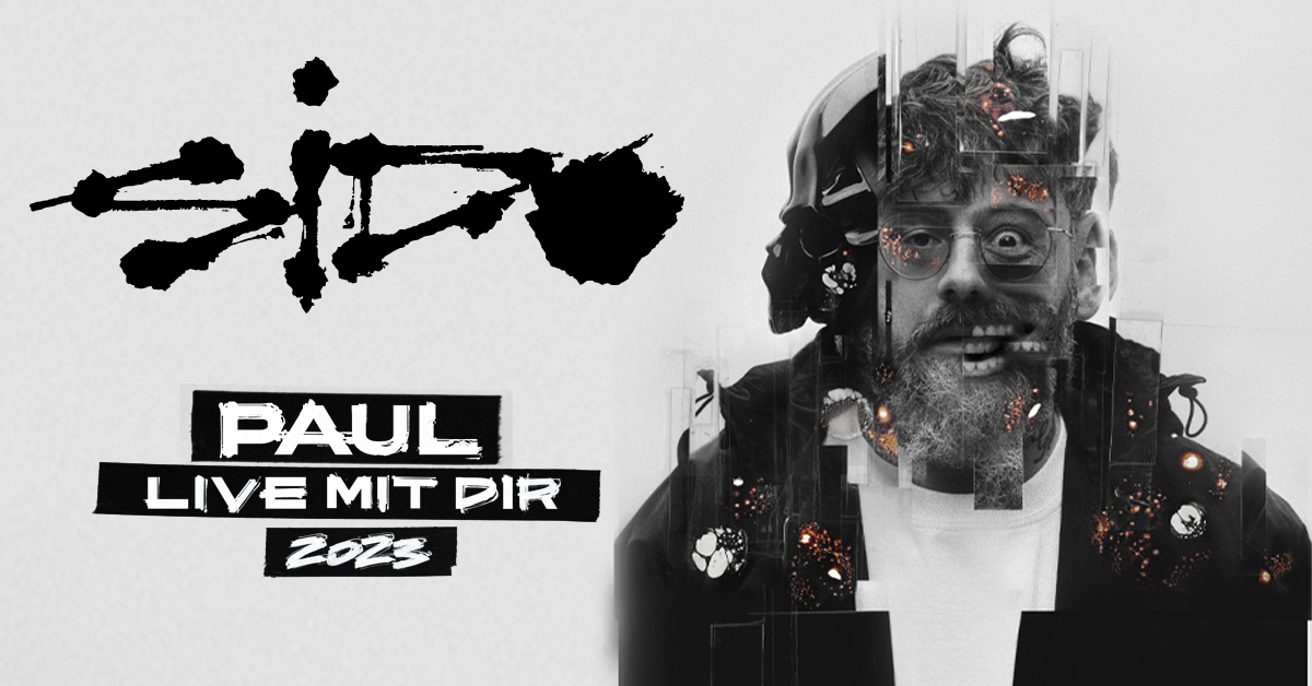 SIDO: Paul Live mit Dir - 2023 am 2. November 2023 @ Stadthalle Graz.