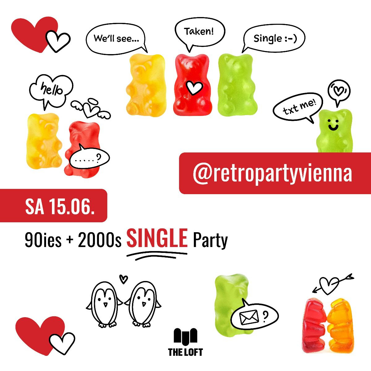 90es & 2000s Single Party am 15. June 2024 @ The Loft.