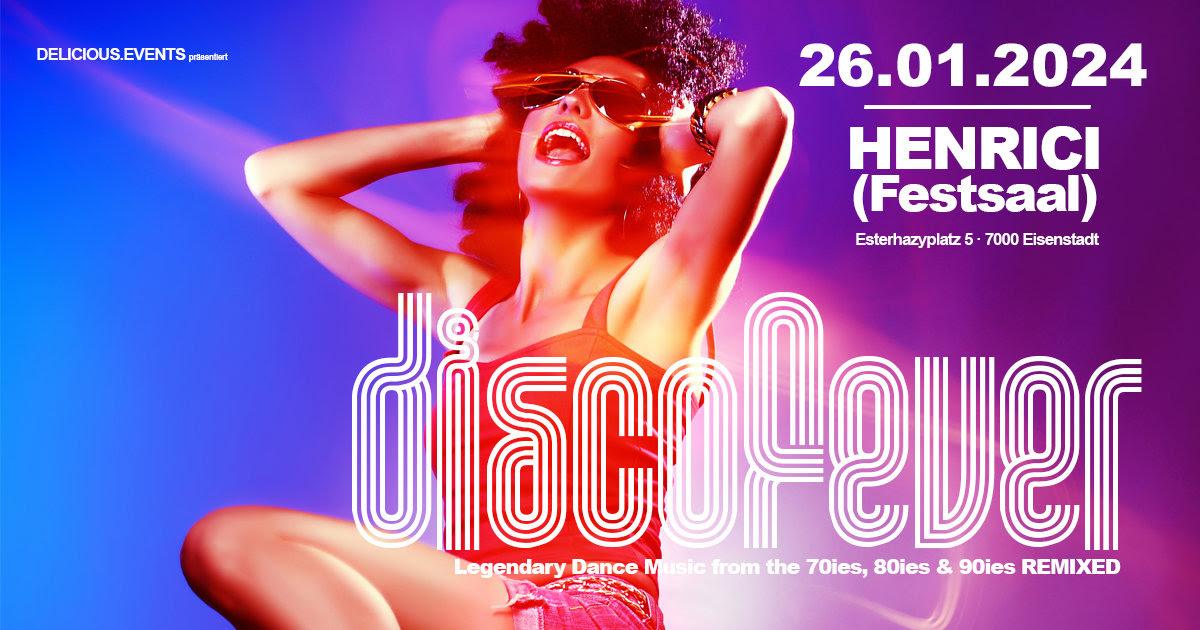 DISCOFEVER am 26. January 2024 @ HENRICI.