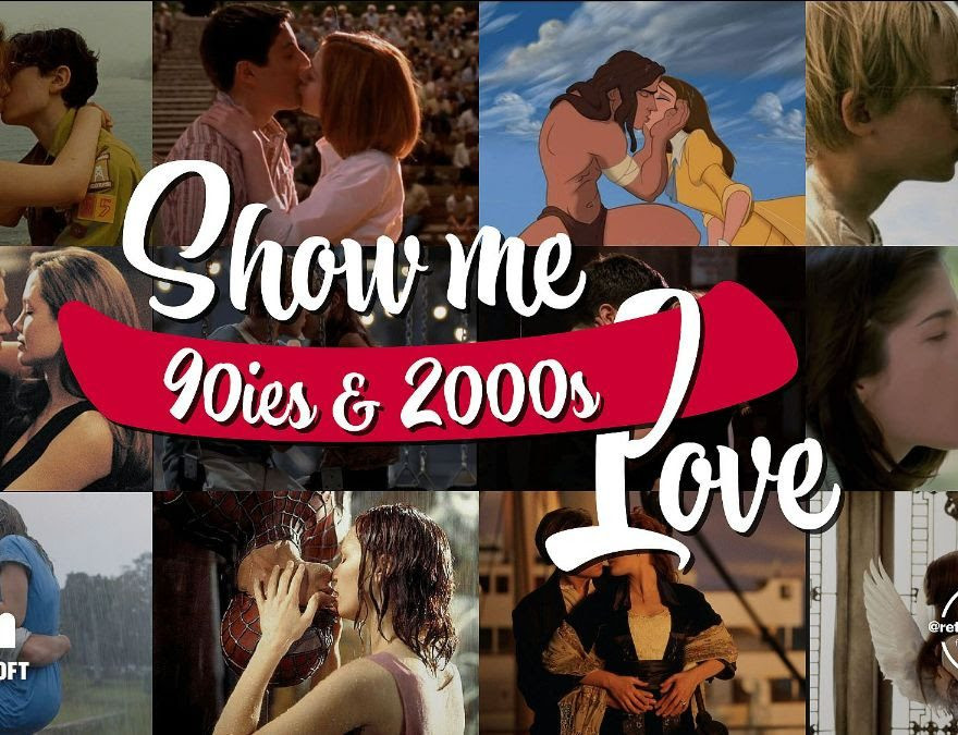 Show me 90ies & 2000s Love