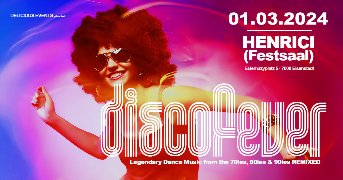 DISCOFEVER am 1. February 2024 @ HENRICI.