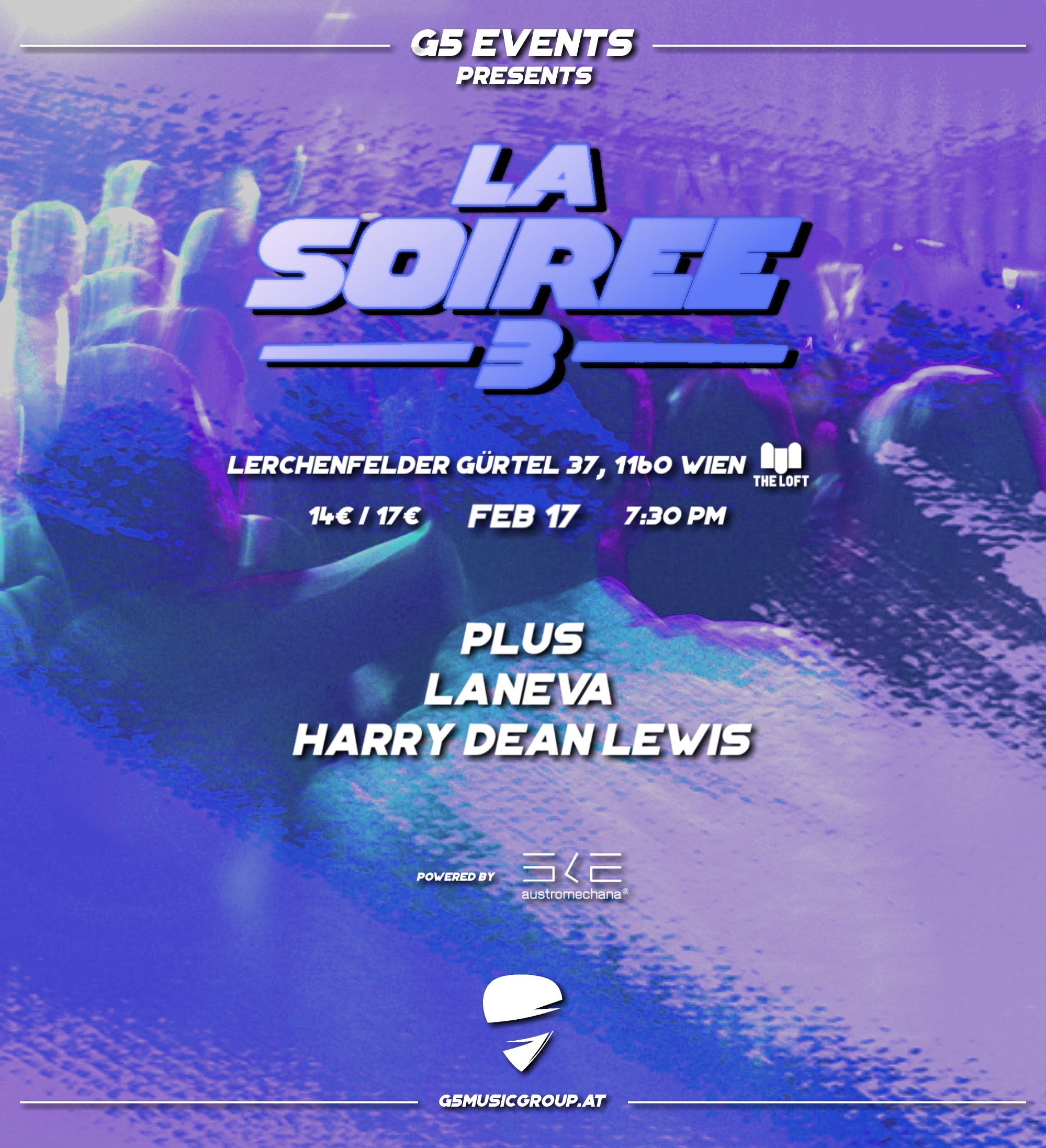 G5 presents: La Soiree 3 am 17. February 2024 @ The Loft.