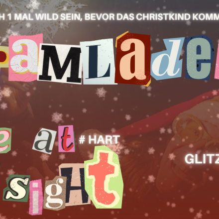 NOCH 1 MAL WILD SEIN BEVOR DAS CHRISTKIND KOMMT!