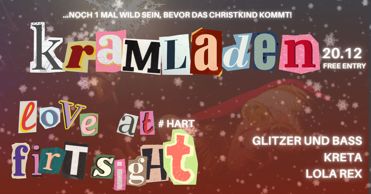 NOCH 1 MAL WILD SEIN BEVOR DAS CHRISTKIND KOMMT! am 20. December 2024 @ Kramladen.