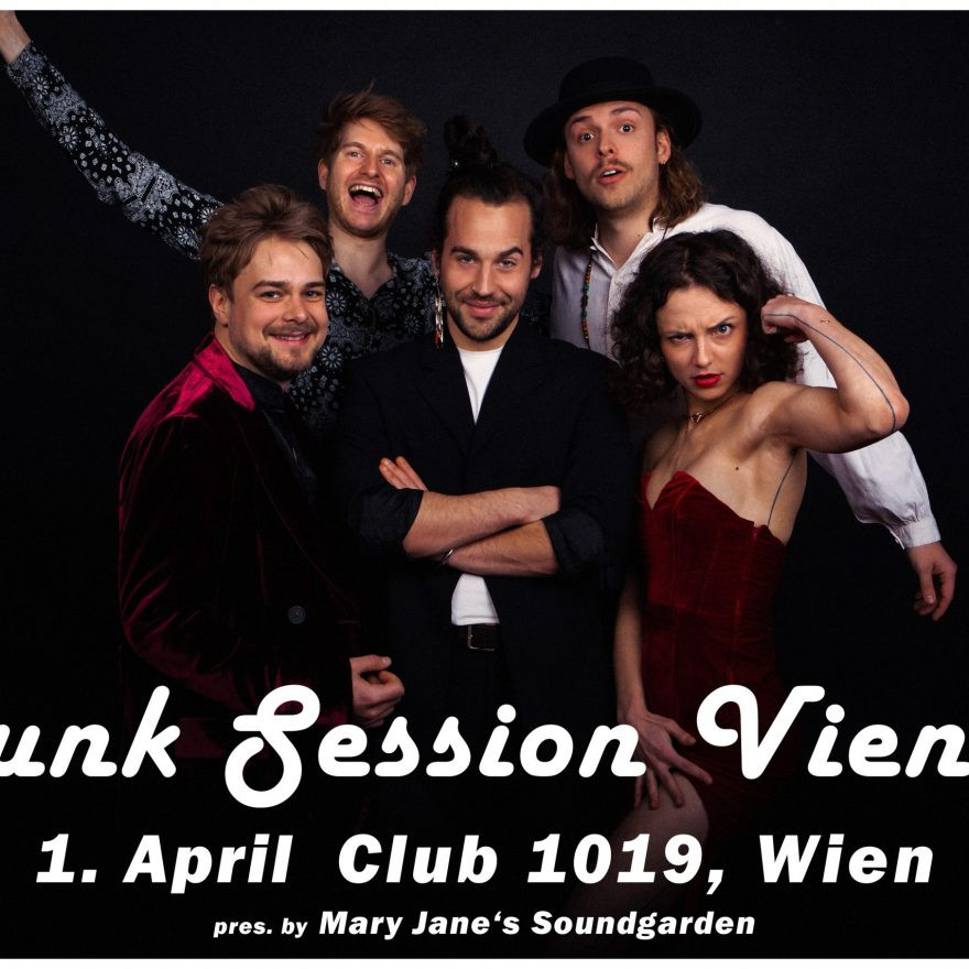 Funk Session Vienna: Mary Jane’s Soundgarden + Lukas Poellauer