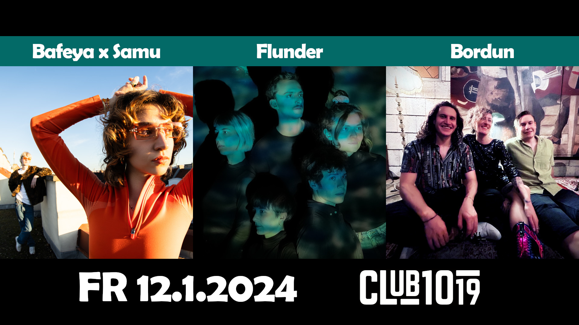 Flunder + Bafeya x Samu + Bordun am 12. January 2024 @ Club 1019.