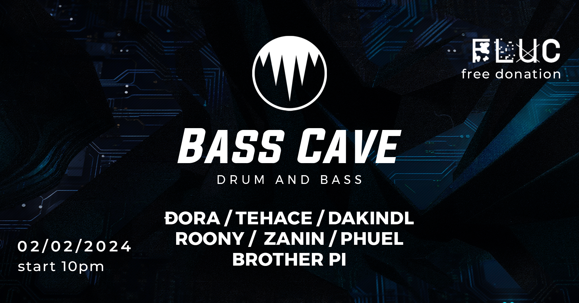 Bass Cave – Drum and Bass /w Dora & DaKindl am 2. February 2024 @ Flucc.