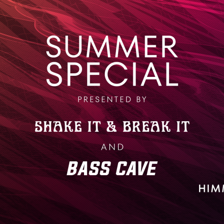 Bass Cave & Shake it and Break it – Summer Special