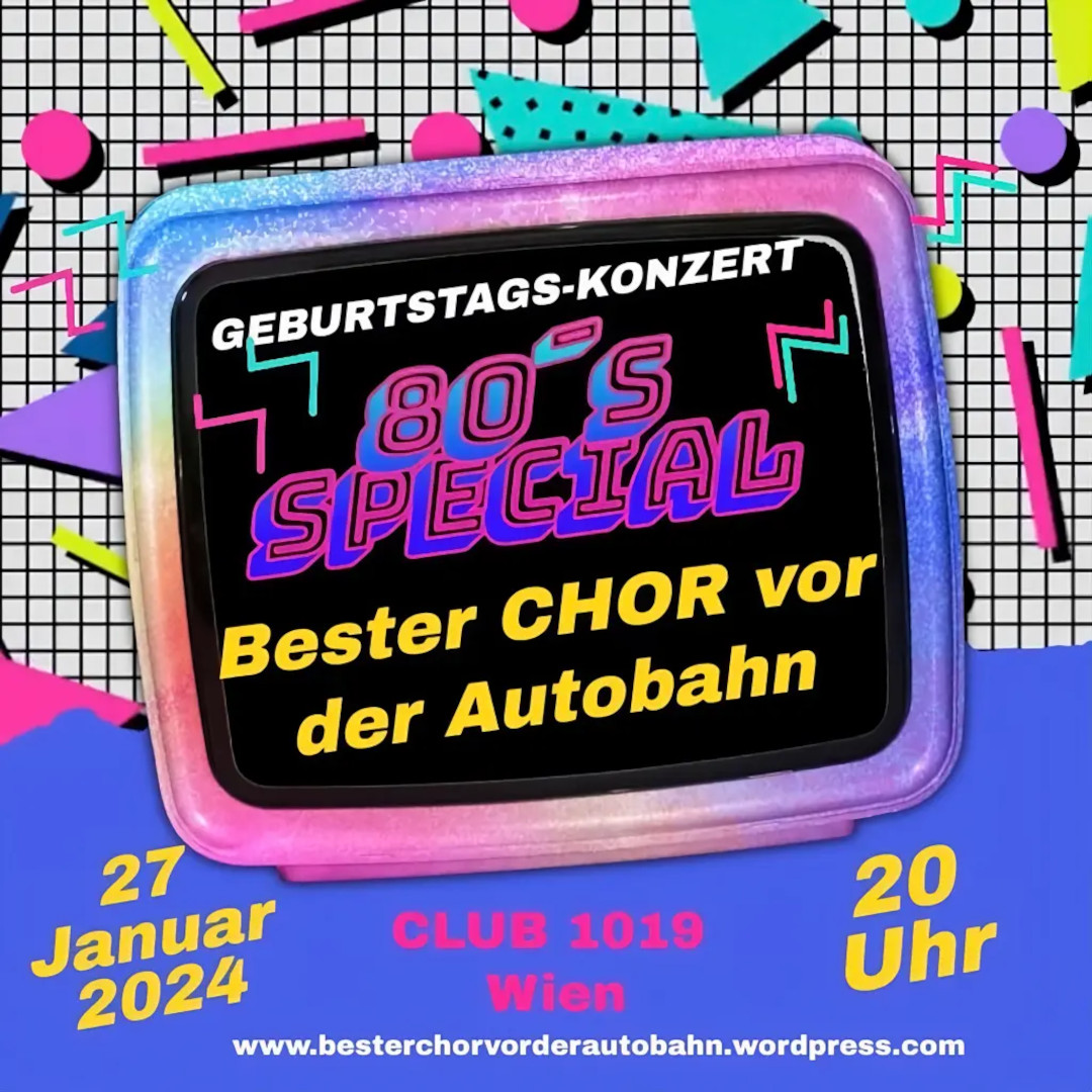 Bester Chor vor der Autobahn am 27. January 2024 @ Club 1019.