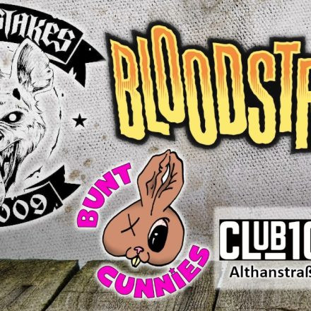 Bloodstrings (D) + The Mistakes (UK) + Bunt Cunnies