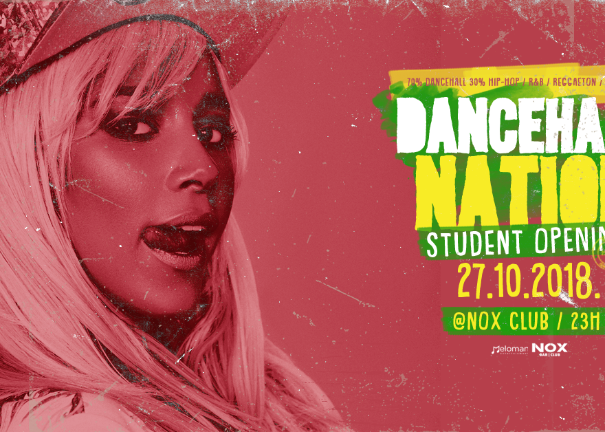 Dancehall Nation-Student Opening