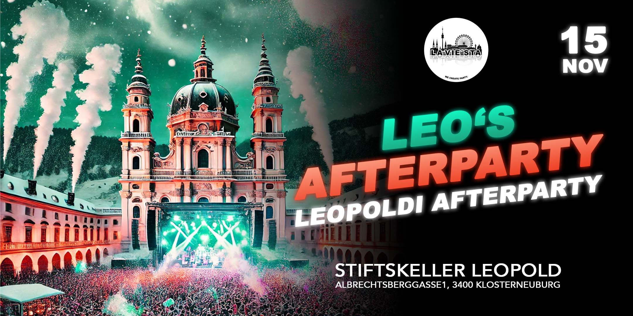 LEO'S AFTERPARTY am 15. November 2024 @ Stiftskeller Leopold.