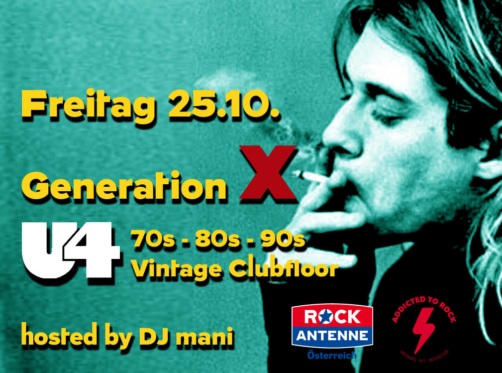 Generation X am 25. October 2024 @ U4.