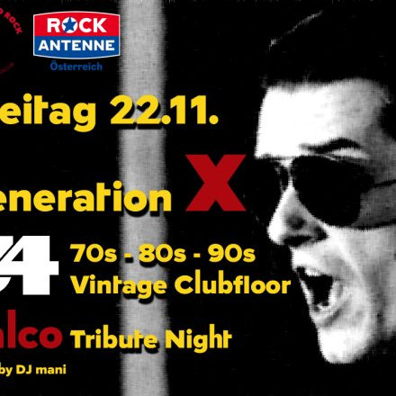 Generation X - U4 Vintage Clubfloor - Falco Tribute Night