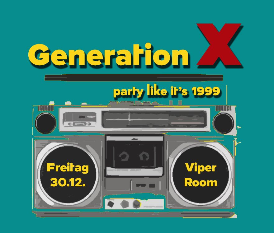 Generation X - Party like it's 1999