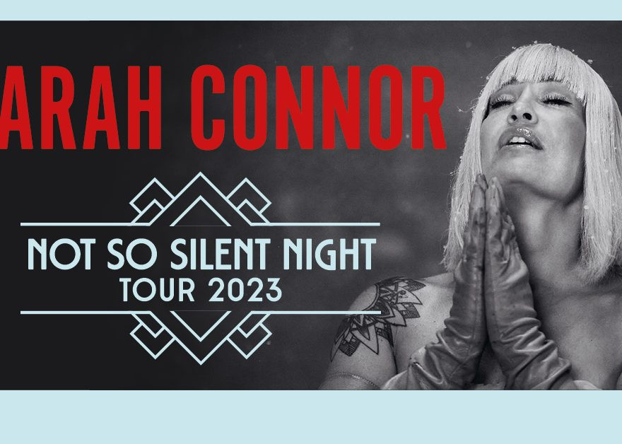 Sarah Connor - Not so silent night Tour 2023