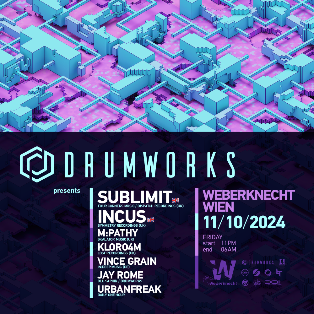 Drumworks pres. Sublimit (Dispatch Recs) & Incus (Symmetry Recs) & Weberknecht am 11. October 2024 @ Weberknecht.